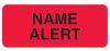 Name Alert (Fluorescent Red) Alert Label