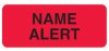 Name Alert (Fluorescent Red) Alert Label