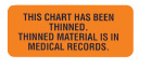 This Chart Has been Thinned (Fluorescent Orange) Alert Label